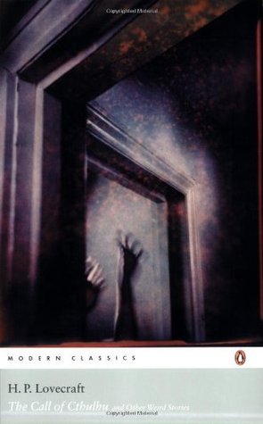 The Call of Cthulhu and Other Weird Stories
