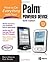 How to Do Everything with Your Palm Powered Device, Sixth Edi... by Rick Broida