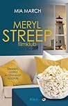 Meryl Streep filmklub by Mia March