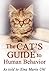 The Cat's Guide to Human Behavior by Xina Marie Uhl The Cat's Guide to Human Behavior by Xina Marie Uhl