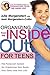 Organizing from the Inside Out for Teens: The Foolproof System for Organizing Your Room, Your Time, and Your Life