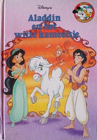 Disney's Aladdin en het Witte Kameeltje (Disney Boekenclub)