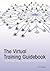 The Virtual Training Guideb...