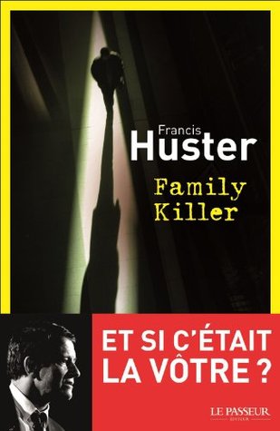 Family Killer (Kindle Edition)