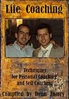 Techniques for personal coaching and life coaching by Dean Amory