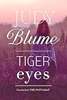 Tiger Eyes by Judy Blume