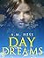 Day Dreams (Dream Series, #2)