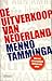 De uitverkoop van Nederland: Hoe een ondernemend land geveild werd