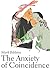 The Anxiety of Coincidence ...