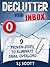 Daily Inbox Zero by S.J. Scott Daily Inbox Zero by S.J. Scott