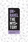 Unravel the Myste...