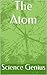 The Atom