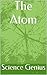 The Atom