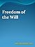 Freedom of the Will - New Century Kindle Format
