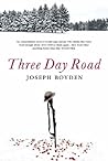 The Three Day Road by Joseph Boyden