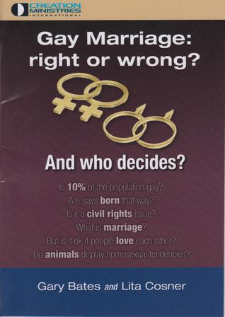 Gay Marriage: right or wrong?