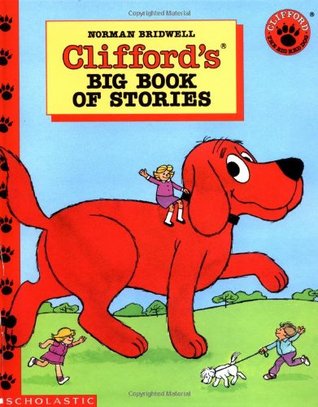 Clifford's Big Book of Stories (Hardcover)