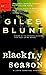 Blackfly Season by Giles Blunt