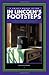 In Lincoln's Footsteps: A Historical Guide to the Linclon Sites in Illinois, Indiana, and Kentucky (Trails Books Guide)