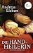 Die Handheilerin
