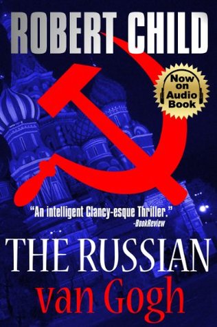 The Russian van Gogh (International Financial Thriller #1)