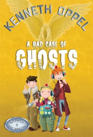A Bad Case of Ghosts (Barnes and the Brains, #1)