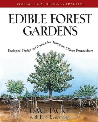 Free Edible Forest Gardens, Volume 2: Ecological Design and Practice for Temperate Climate Permaculture Download Books