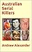 Australian Serial Killers (...