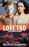 Love TKO by Selene Chardou