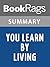 Summary & Study Guide You Learn by Living by Eleanor Roosevelt