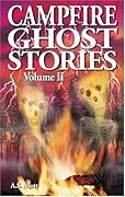 Campfire Ghost Stories
