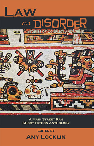 Law and Disorder: Stories of Conflict and Crime
