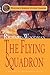 The Flying Squadron (Nathaniel Drinkwater, #11)