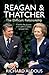 Reagan and Thatcher: The Difficult Relationship