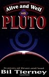 Alive and Well with Pluto: Transits of Power and Renewal