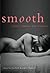 Smooth: Erotic Stories for Women