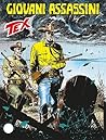 Tex n. 641: Giovani assassini