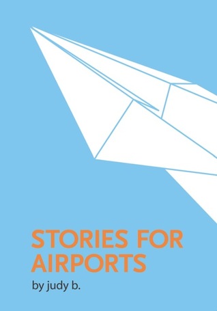Stories For Airports (Paperback)