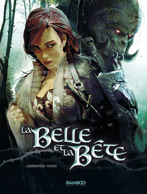 La Belle et la Bête (La Belle et la Bête, #1)