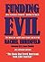 Funding Evil: How Terrorism is Financed And How To Stop It