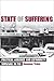 State of Suffering by Susanna Trnka