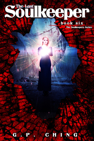 The Last Soulkeeper (The Soulkeepers, #6)