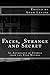 Faces, Strange and Secret (The Fear Mythos Book 1)
