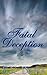 Fatal Deception
