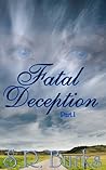 Fatal Deception