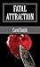 Fatal Attraction