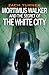 Mortimus Walker and the Secret of The White City