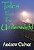 Tales from the Underworld