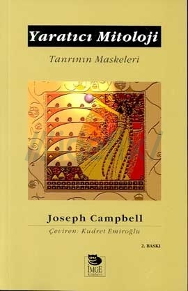 Yaratıcı Mitoloji (Tanrının Maskeleri, #4)