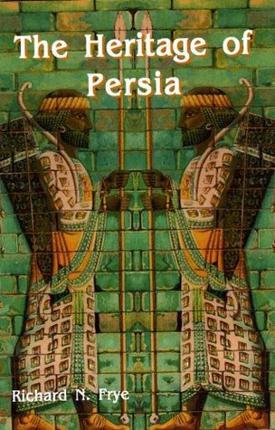 The Heritage of Persia